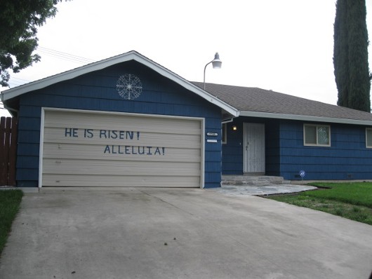 He is Risen - Garage Door Message